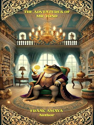 cover image of The Adventures of Mr. Toad
